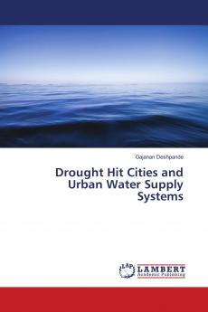 Drought Hit Cities and Urban Water Supply Systems