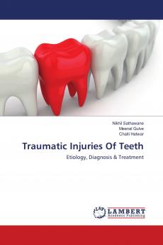 Traumatic Injuries Of Teeth
