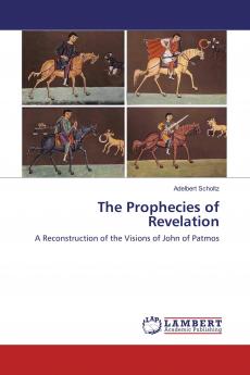 The Prophecies of Revelation