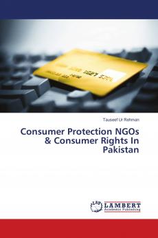 Consumer Protection NGOs & Consumer Rights In Pakistan