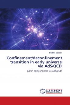 Confinement/deconfinement transition in early universe via AdS/QCD