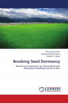 Breaking Seed Dormancy