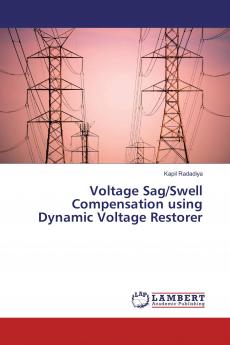 Voltage Sag/Swell Compensation using Dynamic Voltage Restorer
