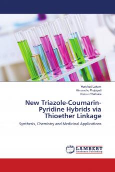 New Triazole-Coumarin-Pyridine Hybrids via Thioether Linkage