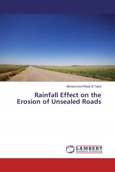 Rainfall Effect on the Erosion of Unsealed Roads