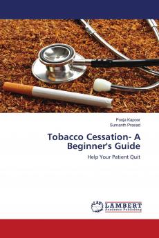 Tobacco Cessation- A Beginner's Guide