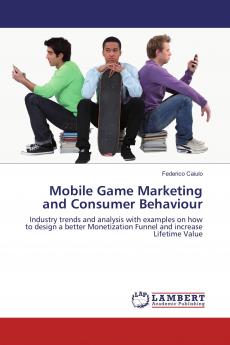 Mobile Game Marketing and Consumer Behaviour