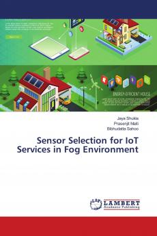 Sensor Selection for IoT Services in Fog Environment