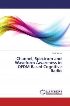 Channel Spectrum and Waveform Awareness in OFDM-Based Cognitive Radio