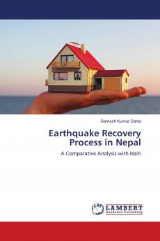 Earthquake Recovery Process in Nepal