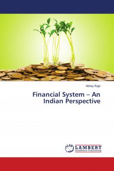Financial System ��� An Indian Perspective