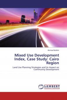 Mixed Use Development Index Case Study: Cairo Region