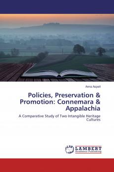 Policies Preservation & Promotion: Connemara & Appalachia
