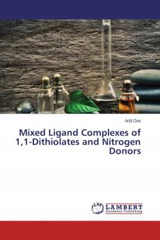Mixed Ligand Complexes of 11-Dithiolates and Nitrogen Donors