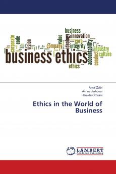 Ethics in the World of Business