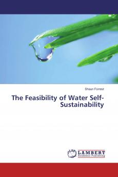 The Feasibility of Water Self-Sustainability