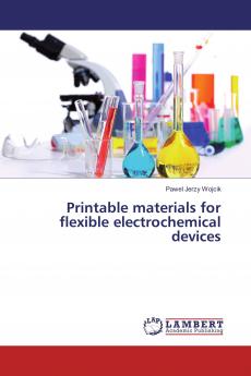 Printable materials for flexible electrochemical devices