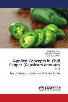 Applied Concepts in Chili Pepper (Capsicum annuum L.)
