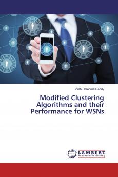 Modified Clustering Algorithms and their Performance for WSNs