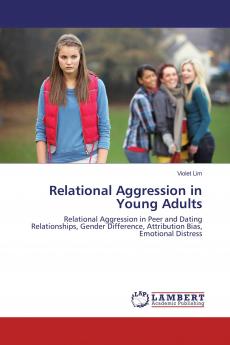 Relational Aggression in Young Adults