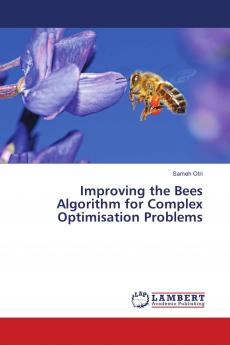 Improving the Bees Algorithm for Complex Optimisation Problems