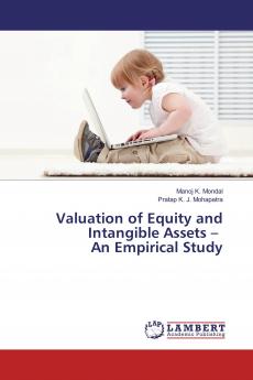 Valuation of Equity and Intangible Assets ��� An Empirical Study