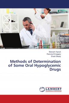 Methods of Determination of Some Oral Hypoglycemic Drugs