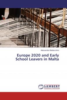 Europe 2020 and Early School Leavers in Malta