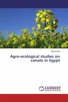 Agro-ecological studies on canola in Egypt