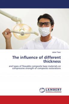 The influence of different thickness