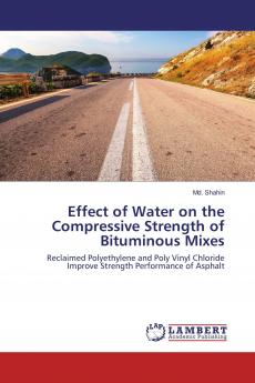 Effect of Water on the Compressive Strength of Bituminous Mixes