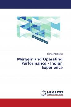 Mergers and Operating Performance - Indian Experience
