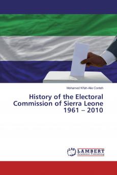 History of the Electoral Commission of Sierra Leone 1961 – 2010