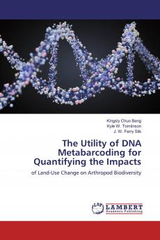 The Utility of DNA Metabarcoding for Quantifying the Impacts