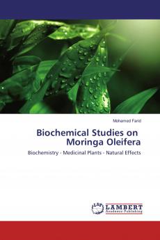 Biochemical Studies on Moringa Oleifera