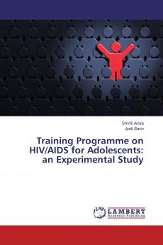 Training Programme on HIV/AIDS for Adolescents: an Experimental Study