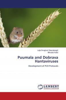 Puumala and Dobrava Hantaviruses
