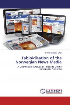 Tabloidisation of the Norwegian News Media