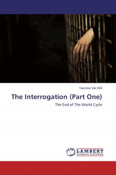 The Interrogation (Part One)