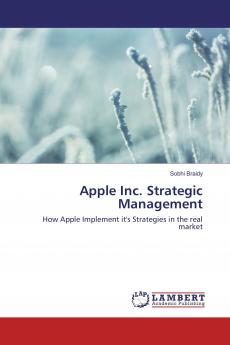 Apple Inc. Strategic Management