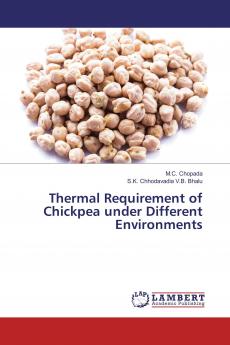 Thermal Requirement of Chickpea under Different Environments