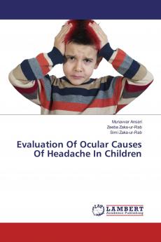 Evaluation Of Ocular Causes Of Headache In Children