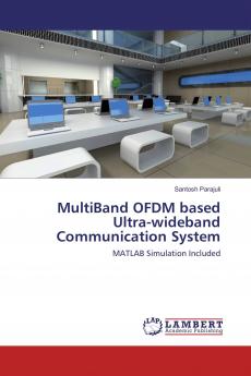 MultiBand OFDM based Ultra-wideband Communication System