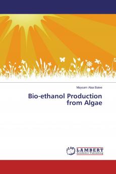Bio-ethanol Production from Algae