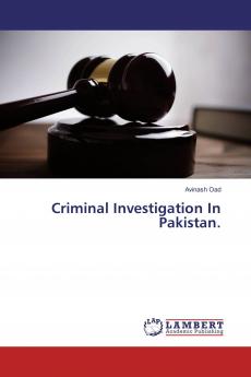 Criminal Investigation In Pakistan.