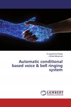 Automatic conditional based voice & bell ringing system
