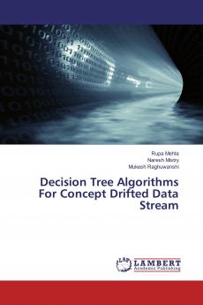 Decision Tree Algorithms For Concept Drifted Data Stream