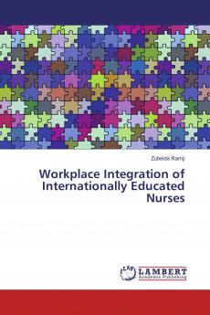 Workplace Integration of Internationally Educated Nurses