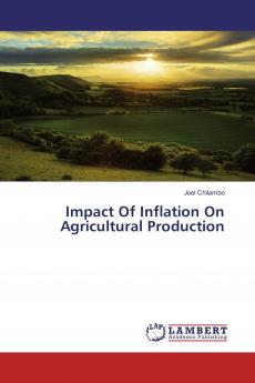 Impact Of Inflation On Agricultural Production
