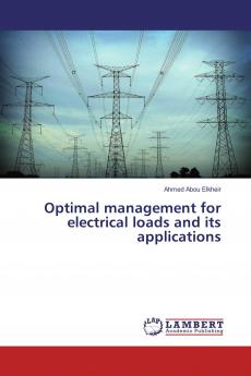 Optimal management for electrical loads and its applications
